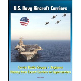 Navy Aircraft Carriers Carrier Battle Groups, Airplanes, Flight