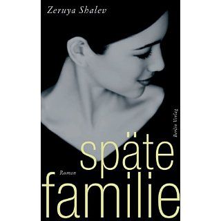 Späte Familie Tseruyah Shalev Bücher