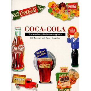 Coca Cola. Das neue kompakte Bestimmungsbuch Bill Bateman