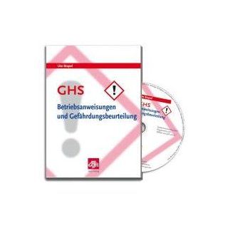 GHS   Betriebsanweisungen und Gefährdungsbeurteilung Arbeitsschutz