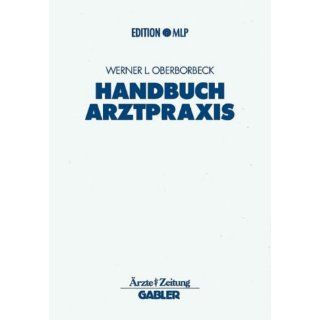 Handbuch Arztpraxis Niederlassung   Finanzierung   Absicherung