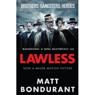 Lawless eBook Matt Bondurant Kindle Shop