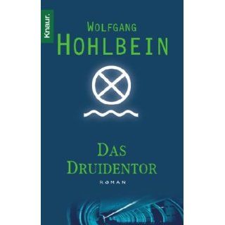 Das Druidentor Wolfgang Hohlbein Bücher