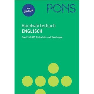 PONS Handwörterbuch Englisch   Mit CD ROM. Rund 330.000 Stichwörter