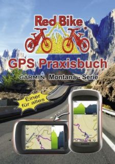 GPS Praxisbuch Garmin Montana   Serie
