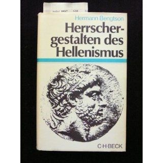 Herrschergestalten des Hellenismus. ( Becksche Sonderausgaben