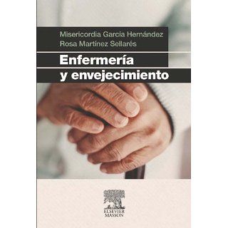 Enfermería y envejecimiento eBook Misericordia García Hernández