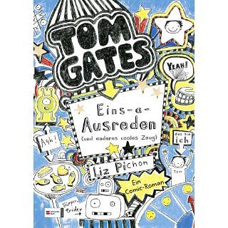 Tom Gates, Band 2 Eins a Ausreden (und anderes cooles Zeug) eBook