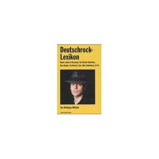 Deutschrock  Lexikon Wolfgang Wilholm Bücher