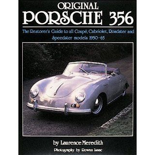 Original Porsche 356 The Restorers Guide (Original (Motorbooks