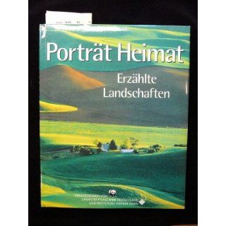 Porträt Heimat. Erzählte Landschaften. WWF. Bücher