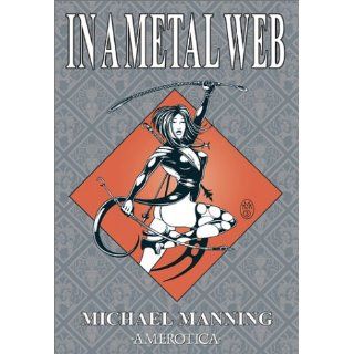 Inamorata The Erotic Art of Michael Manning [Englisch] [Taschenbuch]