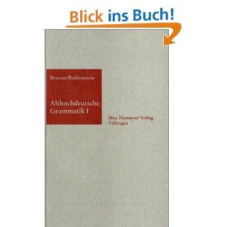 Althochdeutsche Grammatik I Laut  und Formenlehre (Sammlung Kurzer