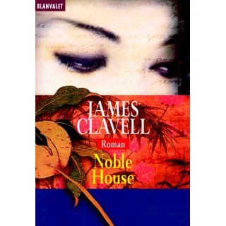Noble House. James Clavell, Hilde Linnert Bücher