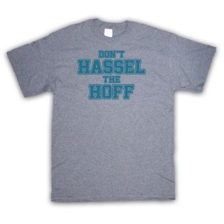 DONT HASSLE THE HOFF FUNNY RETRO SLOGAN T SHIRT ALL COLOURS AND SIZES