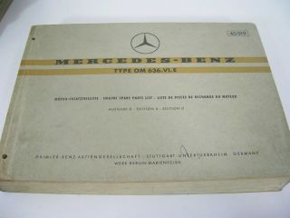 Benz orig Ersatzteilkatalog Ersatzteilliste OM 636 917 30 32 33 35 41