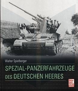 Spielberger Spezial Panzerfahrzeuge des Deutschen Heeres (Maus Löwe