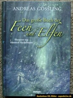 Das große Buch der Feen und Elfen, von Andreas Gössling