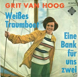 GRIT VAN HOOG   WEISSES TRAUMBOOT 7 SINGLE (S940)