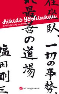 Aikido Yoshinkan   Eine Einführung