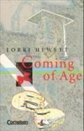 Coming of Age. Schülerbuch Lorri Hewett