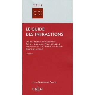 Le guide des infractions (édition 2011)   Achat / Vente livre Jean