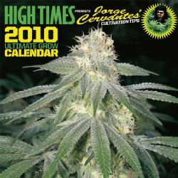 High Times Ultimate Grow 2010 Calendar