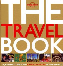 Lonely Planet The Travel Book A Journey Through Every Country in the