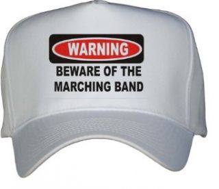 BEWARE OF THE MARCHING BAND White Hat / Baseball Cap