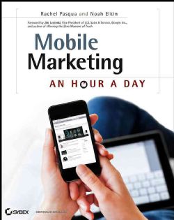 Mobile Marketing An Hour a Day (Paperback) Today $19.60
