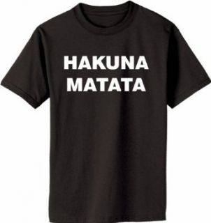HAKUNA MATATA on Adult & Youth Cotton T Shirt (in 45