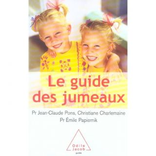 Le guide des jumeaux   Achat / Vente livre Jean Claude Pons