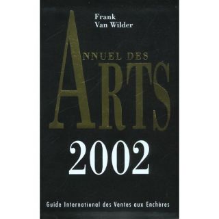 ANNUEL DES ARTS 2002   Achat / Vente livre Collectif pas cher