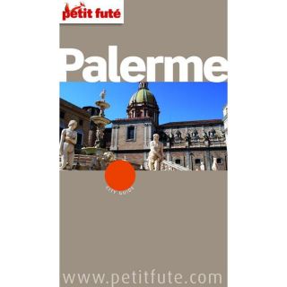 GUIDE PETIT FUTE ; CITY GUIDE; Palerme (édition  Achat / Vente