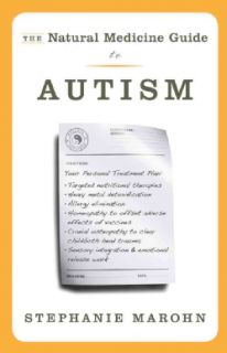The Natural Medicine Guide to Autism (Paperback) Today $15.74