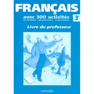 Francais ; 3eme ; livre du professeur   Achat / Vente livre Florence