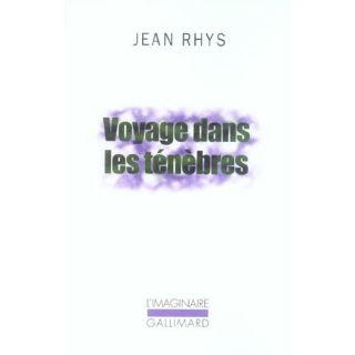 Voyage dans les tenebres   Achat / Vente livre Jean Rhys pas cher