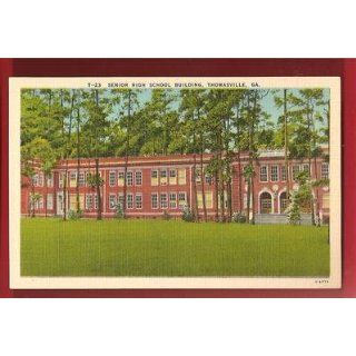 Postcard Vintage Senior High School Thomasville Georgia