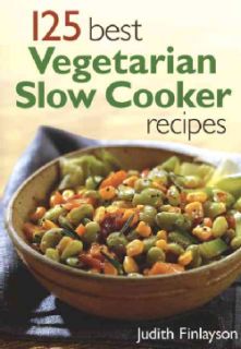 125 Best Vegetarian Slow Cooker Recipes (Paperback)