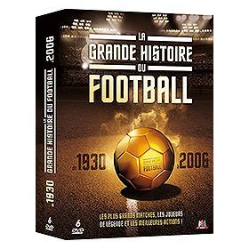 La Grande histoire du foot en DVD DOCUMENTAIRE pas cher  
