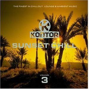 Kontor   Sunset Chill Vol. 3 Musik