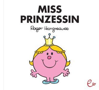 Miss Prinzessin Roger Hargreaves, Lisa Buchner Bücher