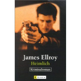 Heimlich James Ellroy Bücher